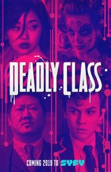 Убийственный класс / Deadly Class (2018) смотреть онлайн бесплатно в отличном качестве