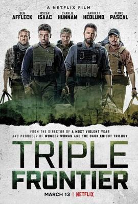 Тройная граница / Triple Frontier (2019) смотреть онлайн бесплатно в отличном качестве