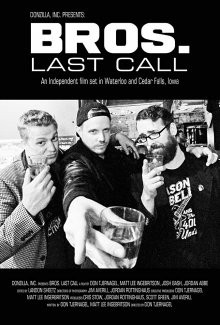 Братаны: Последний скотч / BROS. Last Call (2018) смотреть онлайн бесплатно в отличном качестве