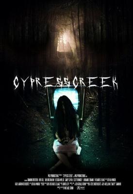 Сайпресс Крик / Cypress Creek (2014) смотреть онлайн бесплатно в отличном качестве