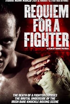 Реквием по бойцу / Requiem for a Fighter (2018) смотреть онлайн бесплатно в отличном качестве