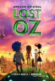 Затерянные в стране Оз / Lost in Oz (2015) смотреть онлайн бесплатно в отличном качестве