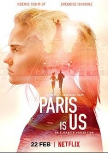 Париж – это мы / Paris est une fête (2018) смотреть онлайн бесплатно в отличном качестве