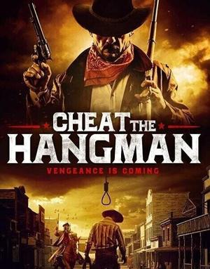 Перехитрить палача (Cheat the Hangman) 2018 года смотреть онлайн бесплатно в отличном качестве. Постер