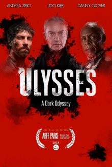 Улисс: Темная Одиссея / Ulysses: A Dark Odyssey (2018) смотреть онлайн бесплатно в отличном качестве