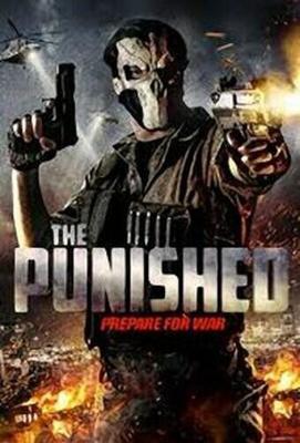 Каратель / The Punished (2018) смотреть онлайн бесплатно в отличном качестве