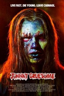 Ужасный Джонни / Johnny Gruesome (2018) смотреть онлайн бесплатно в отличном качестве