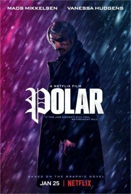 Полярный / Polar (2019) смотреть онлайн бесплатно в отличном качестве