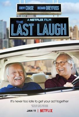 Смеяться последним / The Last Laugh (2019) смотреть онлайн бесплатно в отличном качестве