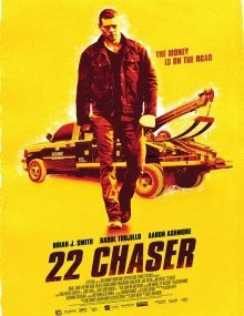 Тягач 22 / 22 Chaser (2018) смотреть онлайн бесплатно в отличном качестве