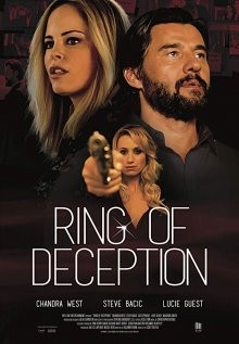 Соблазненная незнакомцем / Ring of Deception (2017) смотреть онлайн бесплатно в отличном качестве