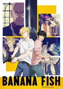 Рыбка-бананка / Banana Fish (2018) смотреть онлайн бесплатно в отличном качестве