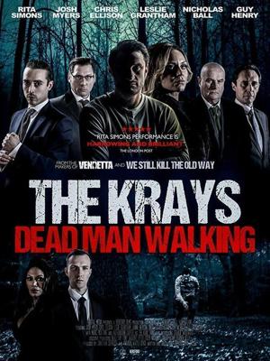 Крэйи: Ходячий мертвец / The Krays: Dead Man Walking (2018) смотреть онлайн бесплатно в отличном качестве