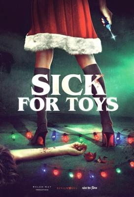 Особые игрушки / Sick for Toys (2018) смотреть онлайн бесплатно в отличном качестве