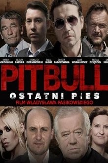 Питбуль: Последний пес / Pitbull. Ostatni pies (2018) смотреть онлайн бесплатно в отличном качестве