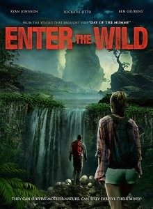 Дикий поход / Enter The Wild (2018) смотреть онлайн бесплатно в отличном качестве