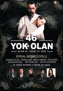 46 исчезнувших / 46 Yok Olan (2016) смотреть онлайн бесплатно в отличном качестве