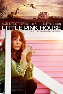 Розовый домик / Little Pink House (2017) смотреть онлайн бесплатно в отличном качестве