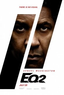 Великий Уравнитель 2 (The Equalizer 2) 2018 года смотреть онлайн бесплатно в отличном качестве. Постер