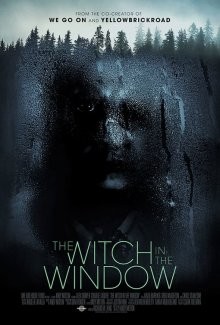 Ведьма в окне / The Witch in the Window (2018) смотреть онлайн бесплатно в отличном качестве