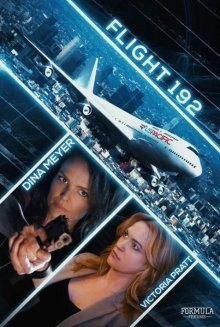 Турбулентность / Flight 192 (2016) смотреть онлайн бесплатно в отличном качестве