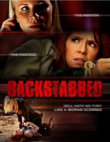 Удар в спину / Backstabbed (2016) смотреть онлайн бесплатно в отличном качестве