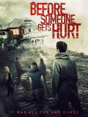 Пока никто не поранился / Before Someone Gets Hurt (2018) смотреть онлайн бесплатно в отличном качестве