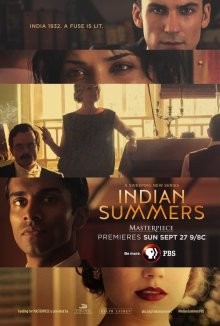 Индийское лето / Indian Summers (2015) смотреть онлайн бесплатно в отличном качестве