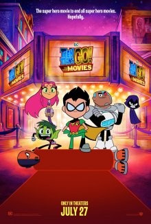 Юные титаны, вперед / Teen Titans Go! To the Movies (2018) смотреть онлайн бесплатно в отличном качестве