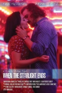 Когда гаснут звезды / When the Starlight Ends (2016) смотреть онлайн бесплатно в отличном качестве