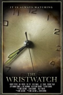 В Божье время / The Wristwatch (2017) смотреть онлайн бесплатно в отличном качестве