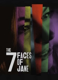 Семь ликов Джейн (The Seven Faces of Jane) 2022 года смотреть онлайн бесплатно в отличном качестве. Постер