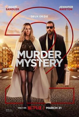 Убийство в Париже / Murder Mystery 2 (2023) смотреть онлайн бесплатно в отличном качестве