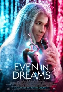 Даже во снах / Even in Dreams (2021) смотреть онлайн бесплатно в отличном качестве