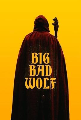 Большой. Плохой. Волк / Big/Bad/Wolf (None) смотреть онлайн бесплатно в отличном качестве