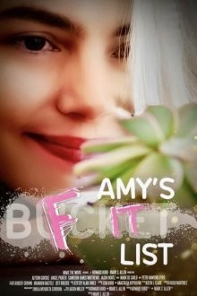 Последние желания Эми / Amy's Fucket List (2023) смотреть онлайн бесплатно в отличном качестве