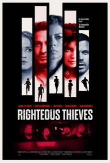 Праведные воры (Righteous Thieves) 2023 года смотреть онлайн бесплатно в отличном качестве. Постер