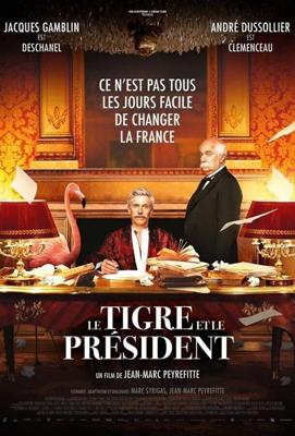 Тигр и президент / Le Tigre et le président (2022) смотреть онлайн бесплатно в отличном качестве