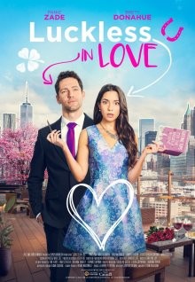 Невезучая в любви (Luckless in Love) 2023 года смотреть онлайн бесплатно в отличном качестве. Постер