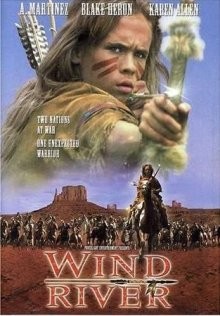 Река ветров / Wind River (2000) смотреть онлайн бесплатно в отличном качестве