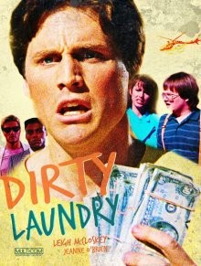 Грязное бельё / Dirty Laundry (None) смотреть онлайн бесплатно в отличном качестве