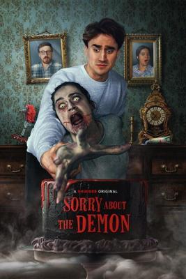 Извините за демона / Sorry About the Demon (2022) смотреть онлайн бесплатно в отличном качестве