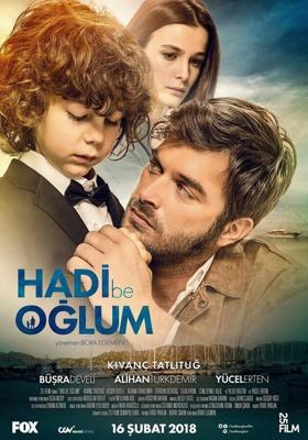 Давай, сынок / Hadi Be Oglum (2018) смотреть онлайн бесплатно в отличном качестве