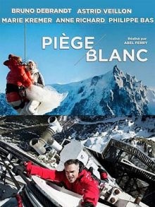 Катастрофа в Альпах / Piège blanc () смотреть онлайн бесплатно в отличном качестве