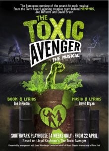 Токсичный мститель: Мюзикл / The Toxic Avenger: The Musical (2018) смотреть онлайн бесплатно в отличном качестве