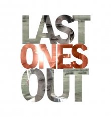 Одни из последних / Последние беглецы / Last Ones Out (2015) смотреть онлайн бесплатно в отличном качестве