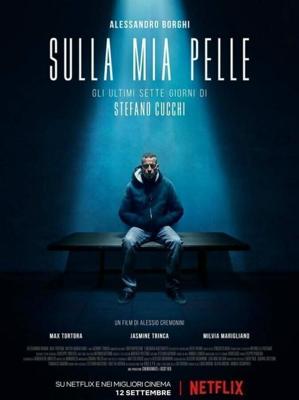 На моей коже / Sulla mia pelle (2018) смотреть онлайн бесплатно в отличном качестве