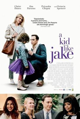 Парень как Джэйк (A Kid Like Jake) 2018 года смотреть онлайн бесплатно в отличном качестве. Постер