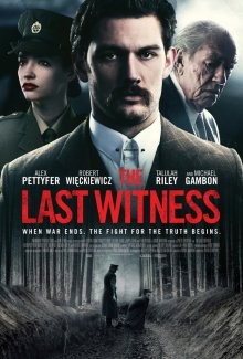 Последний свидетель / The Last Witness (2018) смотреть онлайн бесплатно в отличном качестве