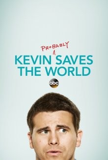 Кевин спасет мир — Если получится / Kevin (Probably) Saves the World (2017) смотреть онлайн бесплатно в отличном качестве